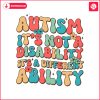 floral-autism-is-not-a-disability-svg