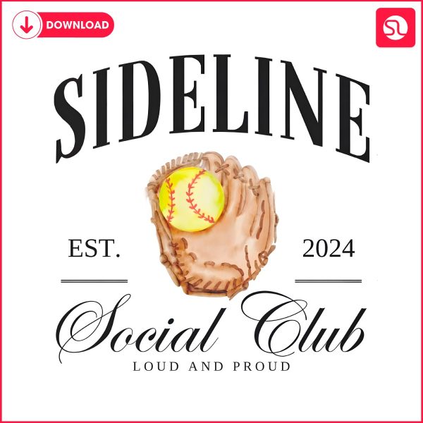 sideline-social-club-est-2024-lound-and-proud-png