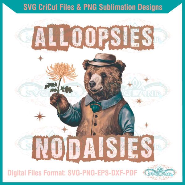 all-oopsies-no-daisies-funny-bear-png