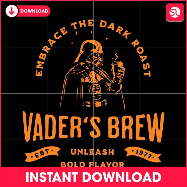 embrace-the-dark-roast-vaders-brew-svg