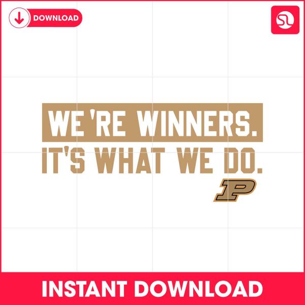 purdue-we-are-winners-its-what-we-do-svg