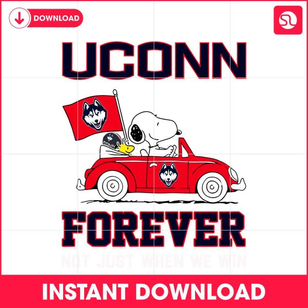 uconn-huskies-forever-not-just-when-we-win-svg