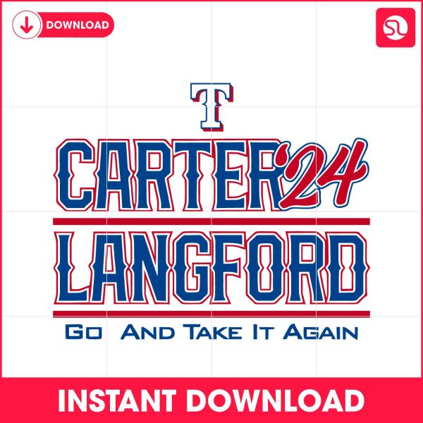 texas-carter-langford-24-go-and-take-it-again-svg