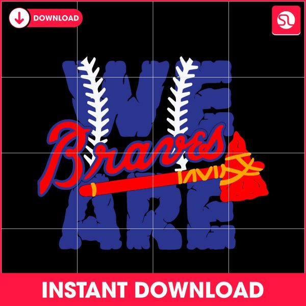 we-are-braves-baseball-mlb-team-svg