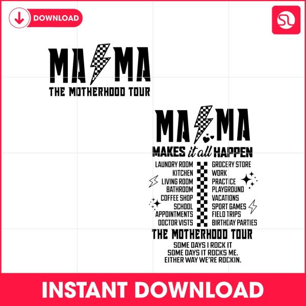 mama-the-motherhood-tour-makes-it-all-happen-svg