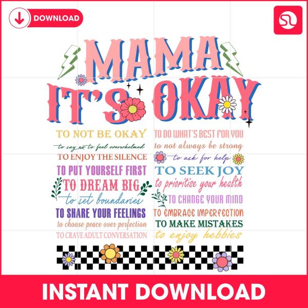 mama-its-okay-to-not-be-okay-svg