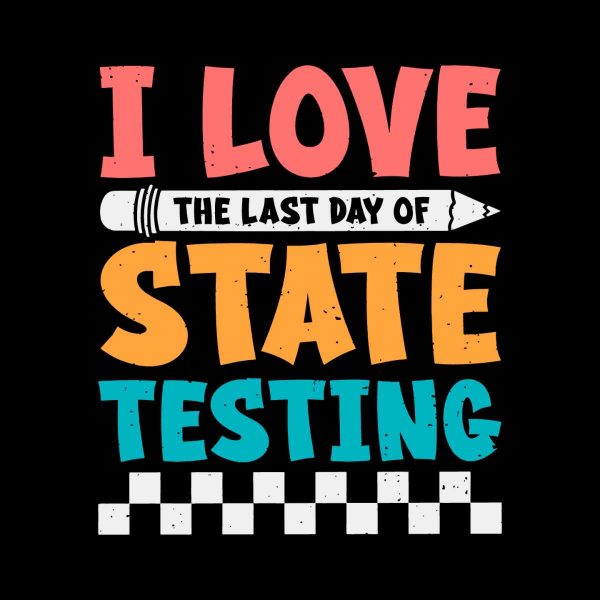i-love-the-last-day-of-state-testing-svg