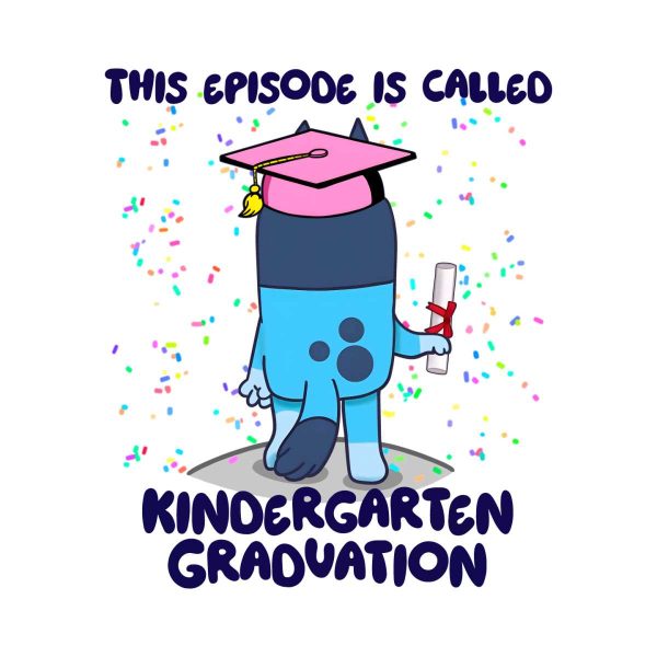 this-episode-is-called-kindergarten-graduation-bluey-png