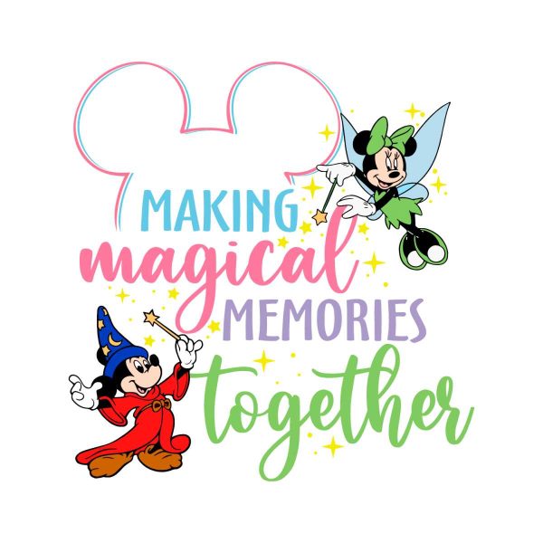 disney-making-magical-memories-together-svg