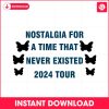 nostalgia-for-a-time-that-never-existed-2024-tour-svg