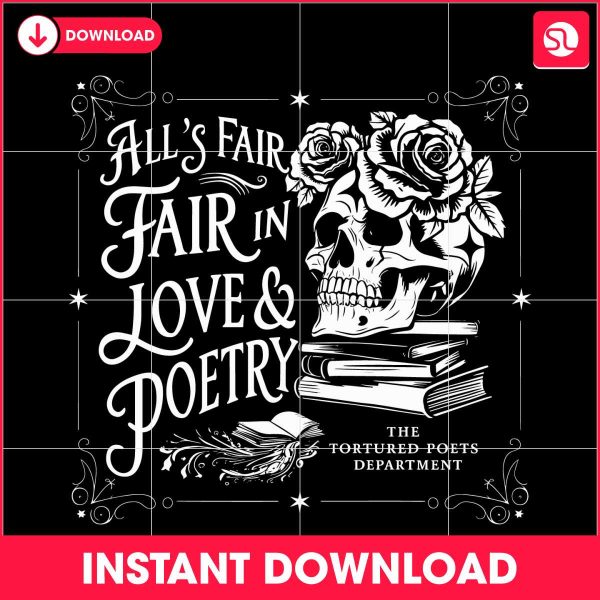 floral-skull-alls-fair-in-love-and-poetry-svg