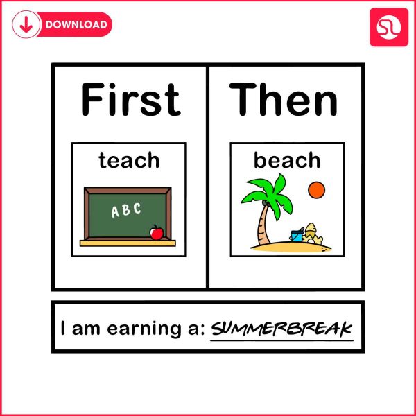 first-teach-then-beach-i-am-earning-a-summer-break-svg