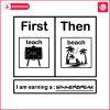 summer-break-first-teach-then-beach-svg