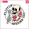 flippin-awesome-dad-skeleton-father-svg