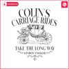 colins-carriage-rides-take-the-long-way-svg