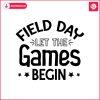 field-day-let-the-games-begin-svg