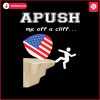 apush-me-off-a-cliff-usa-flag-svg