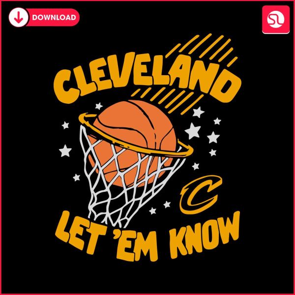 cleveland-cavs-let-em-know-basketball-svg