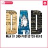 dad-man-of-god-protector-hero-png