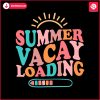 summer-vacay-loading-end-of-the-school-year-svg