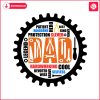 mechanic-dad-hardworking-cool-svg