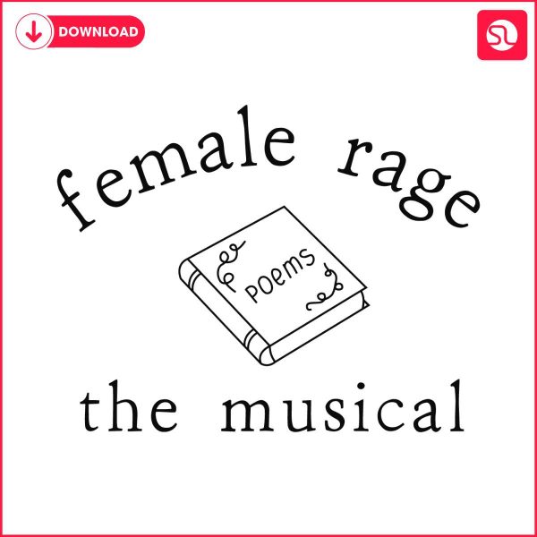female-rage-the-musical-poems-svg