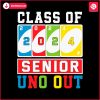 class-of-2024-senior-uno-out-svg