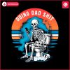 doing-dad-shit-funny-skeleton-png