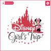 disney-girls-trip-magic-castle-svg