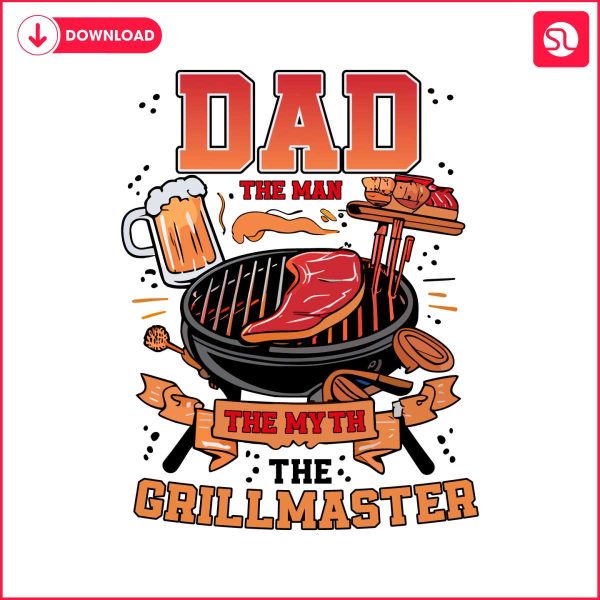 dad-life-the-man-the-myth-the-grillmaster-png