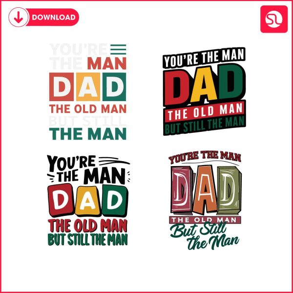 the-man-dad-the-old-man-but-still-the-man-svg-bundle