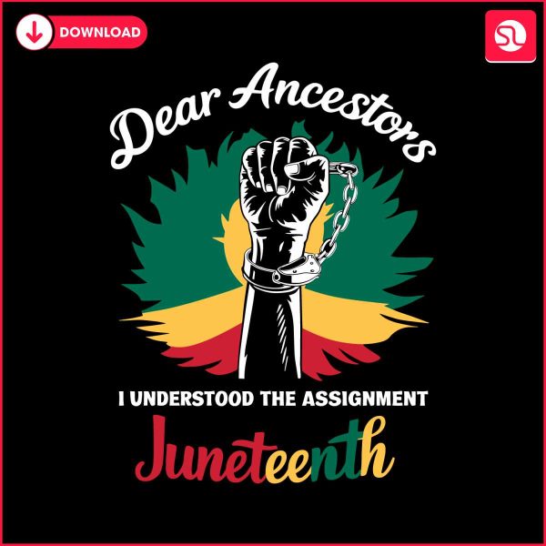 dear-ancestors-happy-juneteenth-day-svg