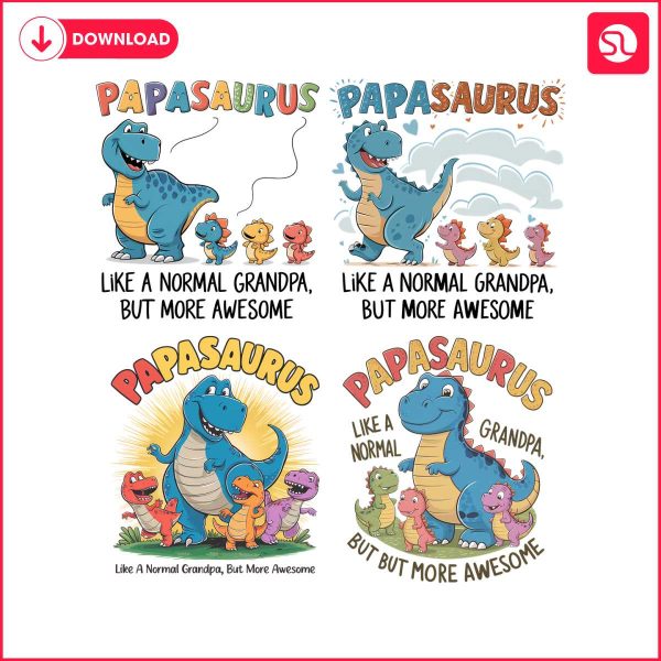 papasaurus-like-a-normal-grandpa-but-more-awesome-svg-bundle
