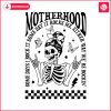motherhood-mama-skeleton-some-days-i-rock-it-png
