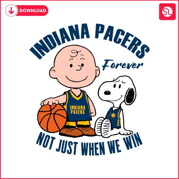 indiana-pacers-forever-not-just-when-we-win-svg