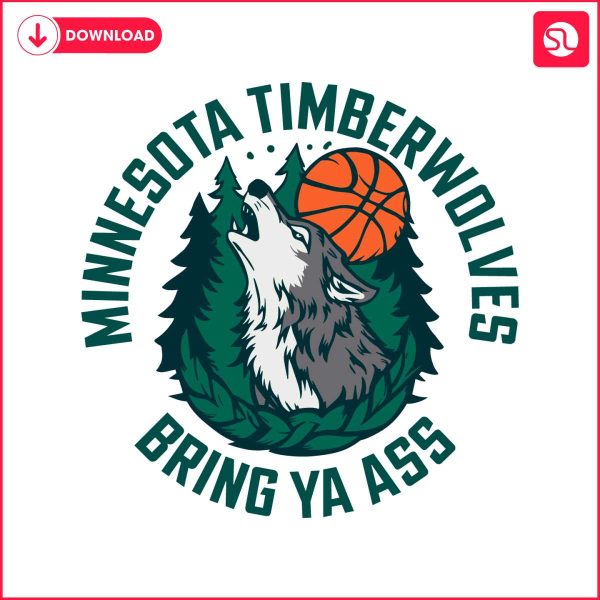 bring-ya-ass-minnesota-timberwolves-nba-team-svg