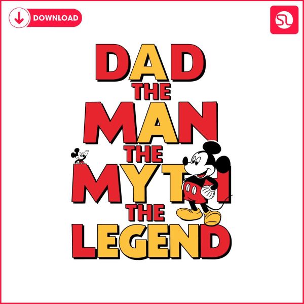 dad-the-man-the-myth-the-legend-disney-fathers-day-svg