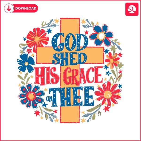 floral-cross-god-shed-his-grace-on-thee-svg