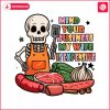 skeleton-mind-your-business-my-wife-is-expensive-png