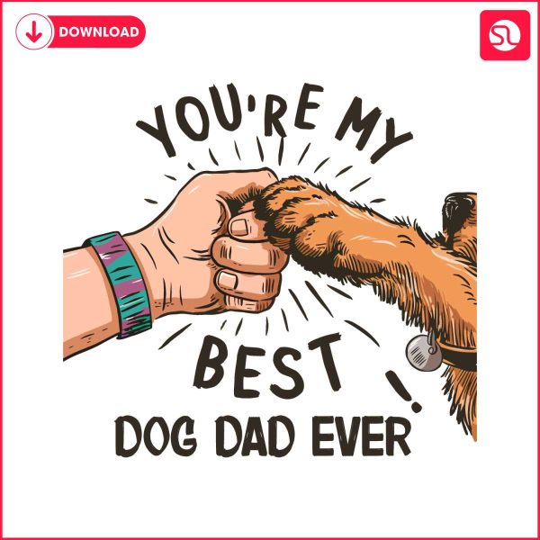 you-are-my-best-dog-dad-ever-funny-dad-png