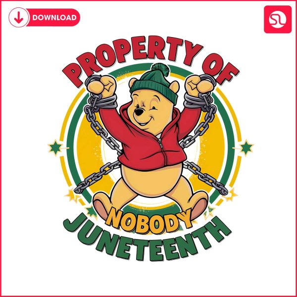 winnie-the-pooh-property-of-nobody-juneteenth-png