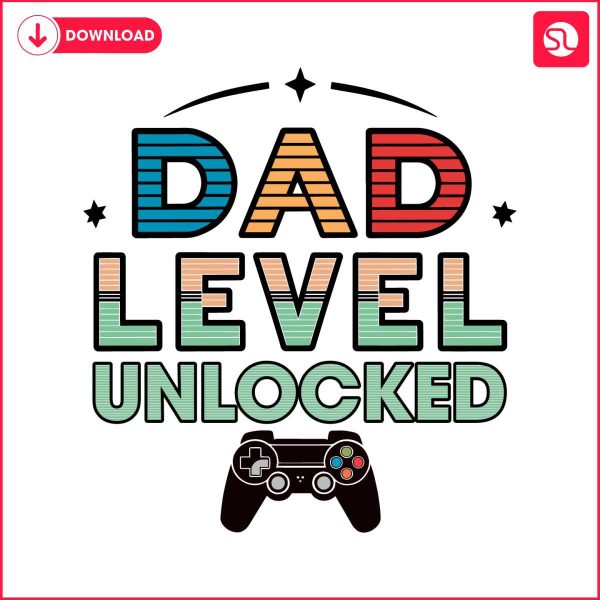 daddy-game-dad-level-unlocked-svg