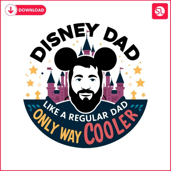 disney-dad-like-a-regular-dad-only-way-cooler-svg