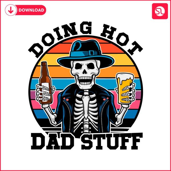 funny-beer-skeleton-doing-hot-dad-stuff-svg