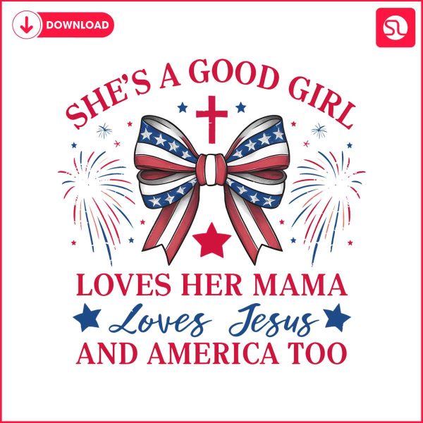 shes-a-good-girl-loves-her-mama-patriotic-bow-png