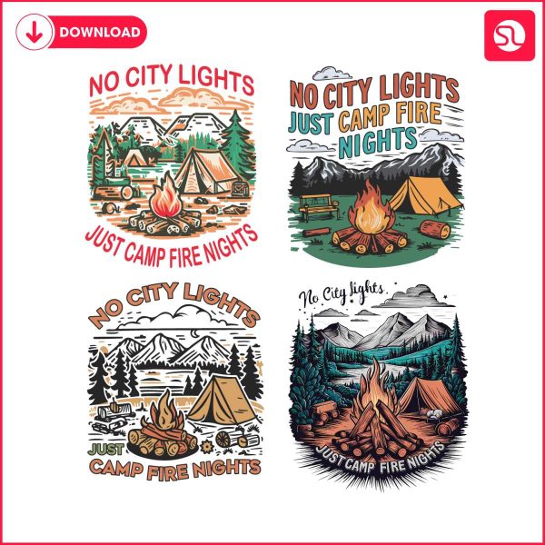 no-city-lights-just-camp-fire-nights-svg-png-bundle