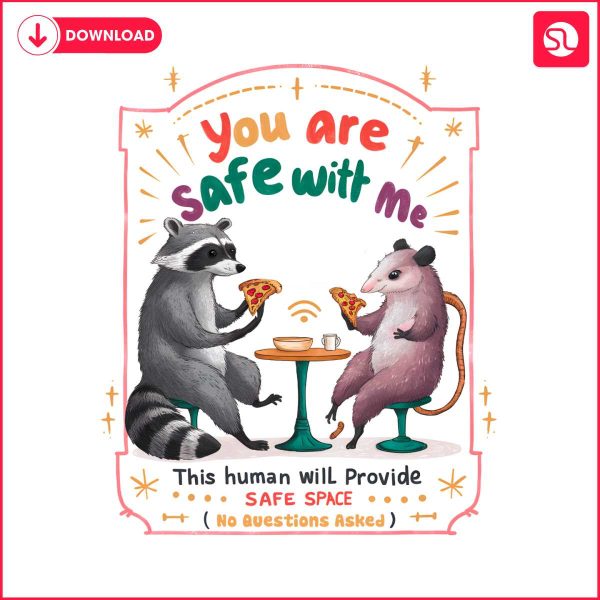 you-are-safe-with-me-human-will-provide-safe-space-png