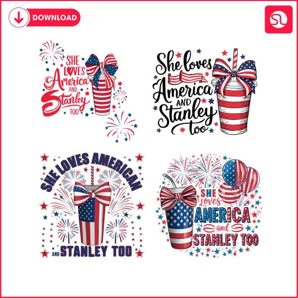 she-loves-america-and-stanley-too-svg-png-bundle