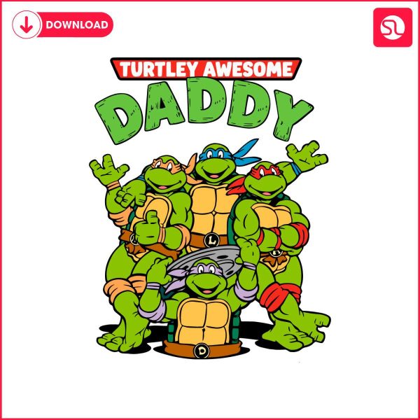 turtley-awesome-daddy-mutant-ninja-turtles-svg