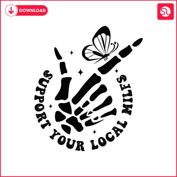 support-your-local-milfs-skeleton-hand-svg